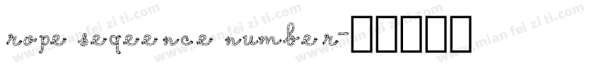rope seqeence number字体转换